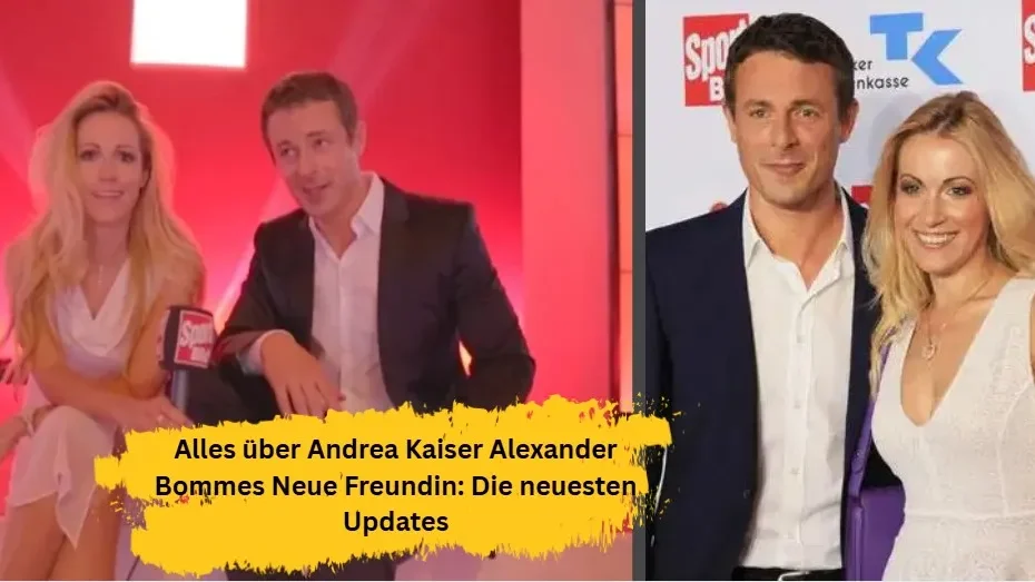 andrea kaiser alexander bommes neue freundin